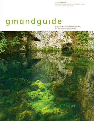 gmündguide 2026/27 - Magazin für Schwäbisch Gmünd, die Ostalb und das Remstal