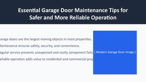 Essential Garage Door Maintenance Tips For Safer And More Reliable Operation