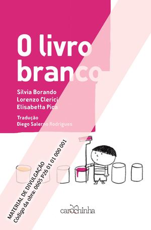 O livro branco [Categoria 1 - Creche]
