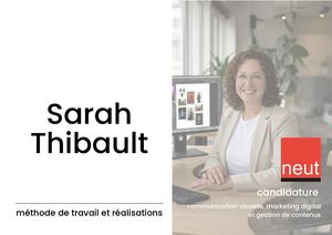 Sarah Thibault Méthode De Travail Et Réalisations