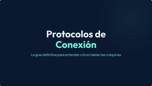 Protocolos De Conexión Para Principiantes