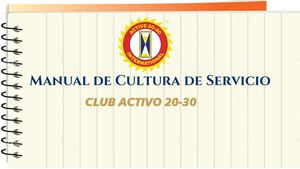 Manual De Cultura De Servicio Club Activo 20 30
