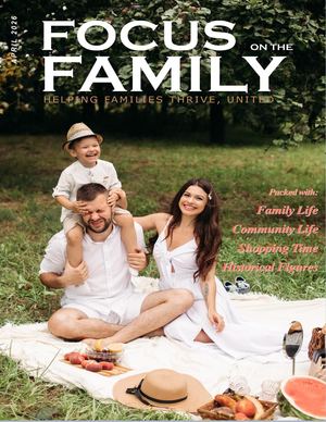 Magazine Focus On Family