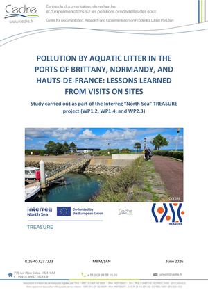Pollution by aquatic litter in the ports of brittany, normandy, and hauts-de-france: lessons learned from visits on sites
