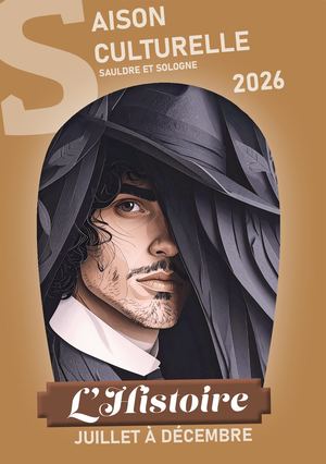 Saison Culturelle Sauldre et Sologne Juillet à Décembre 2026