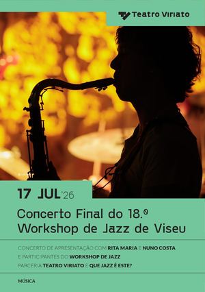Concerto Final do 18.0 Workshop de Jazz de Viseu