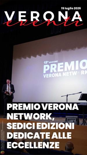 Verona Eventi 15 Luglio 2026