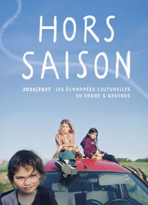 Programme Hors-Saison 26/27