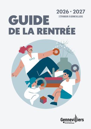 Guide Rentrée 2026-2027 : S'épanouir à Gennevilliers
