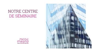 Plaquette - Centre de séminaire
