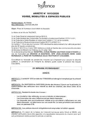 Arrete 1613 2026 Abroge Le N° 1515 Du 17 06 2026 Pose De Fourreaux Sous Trottoit Et Chaussee 23 Impasse Paybouquey