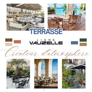 Ligne Vauzelle - Catalogue Terrasse