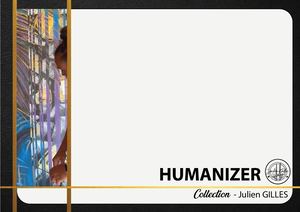 01 Humanizer Collection Gallery