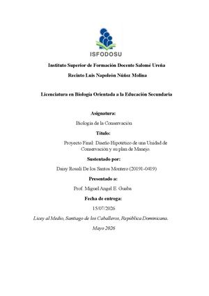 Proyecto Final Diseño Hipotético De Una Unidad De Conservación Y Su Plan De Manejo Actualizado
