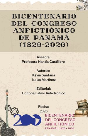 Bicentenario del congreso anfictiónico de panamá (1826-2026)