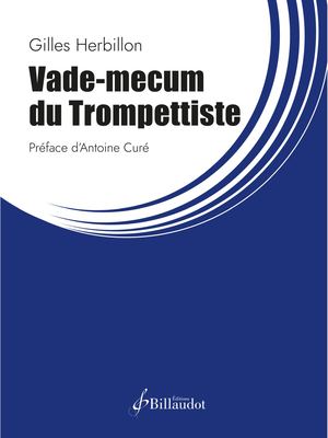 Gilles Herbillon - Vade Mecum du trompettiste