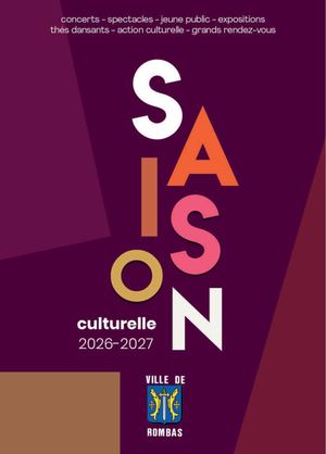 Brochure culturelle de Rombas - Saison 26 27