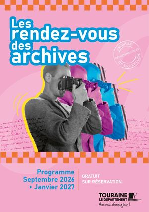 Les rendez-vous des Archives septembre 2026 > janvier 2027