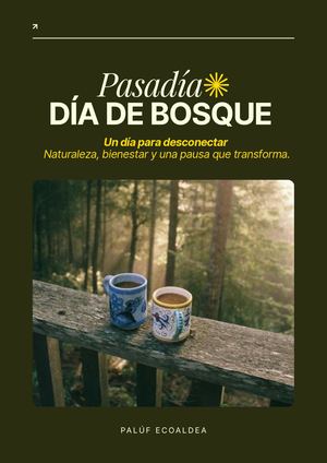 Dia De Bosque Pasadía