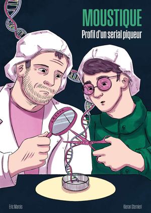 Moustique : profil d'un serial piqueur