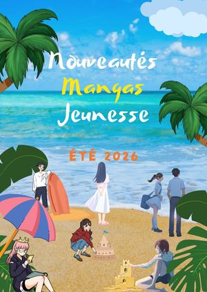Mangas éTé 2026
