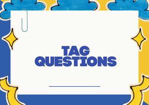 Tag Questions (2)