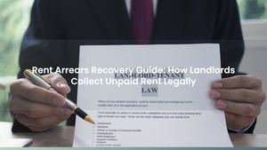 Rent Arrears Recovery Guide: How Landlords Collect Unpaid Rent Legally