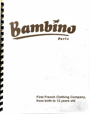 Bambino - First French Clothing Company, Francois Bordy, LYON 69