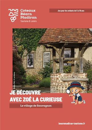 Jeu découverte Zoé la Curieuse - Village de Sauvagnon