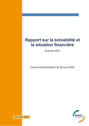 Rapport sur la solvabilité et la situation financière 2021 SMACL Assurances SAM