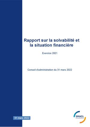 Rapport sur la solvabilité et la situation financière 2021 SMACL Assurances SA
