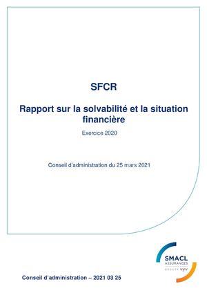 Rapport sur la solvabilité et la situation financière 2020 SMACL Assurances