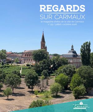 Regards sur Carmaux 93 - Juillet-Octobre 2026
