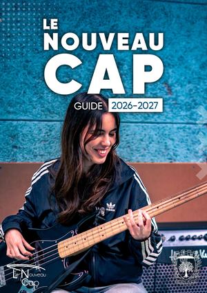 Le Nouveau Cap - Guide 2026 2027