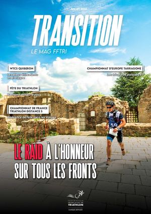 Transition, le mag FFTRI | N°4 JUILLET 2026