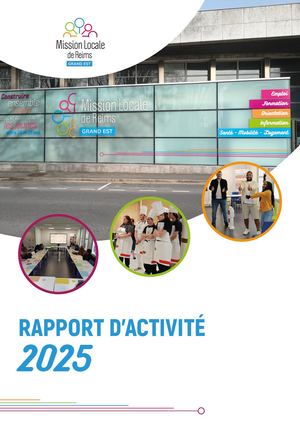 Rapport D'activité 2025 Mission Locale de Reims Vf