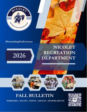 Nicolet Recreation Department 2026 Fall Bulletin of Programs
