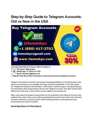 A Step-By-Step Guide To Buy Telegram Accounts Old Vs New In The Usa