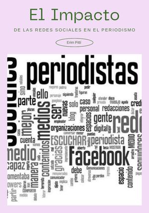 Revista Digital “El impacto de las redes sociales en el periodismo”