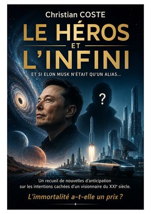 Le Héros Et L'infini Christian Coste