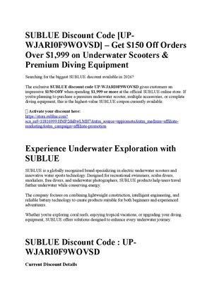 SUBLUE Discount Code [UP-WJARI0F9WOVSD] – Get $150 Off Orders Over $1,999 on Underwater Scooters & Premium Diving Equipment