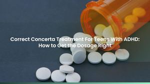 Correct Concerta Treatment For Teens With ADHD: How to Get the Dosage Right