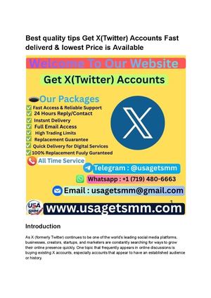 Best Quality Tips Get X(twitter) Accounts Fast Deliverd & Lowest Price Is Available