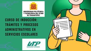 Curso De Inducción Trámites Y Procesos Administrativos En Servicios Escolares