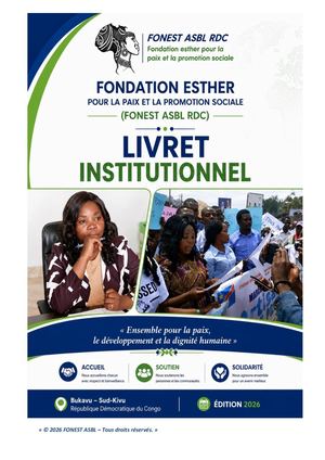 livret institutionnel présente la Fondation Esther pour la Paix et la Promotion Sociale (FONEST ASBL)