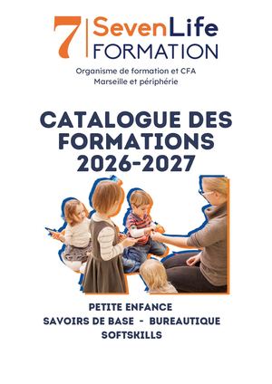 SEVEN LIFE Catalogue Formations PETITE ENFANCE
