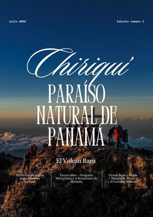 Chiriqui, Paraíso Natural De Panamá