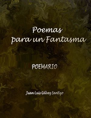 POEMAS PARA UN FANTASMA.