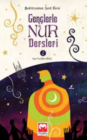 Gençlerle Nur Dersleri 2 B Said Nursi