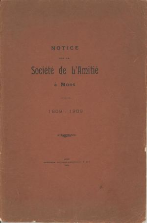 Notice Sur La Société De L'amitié À Mons